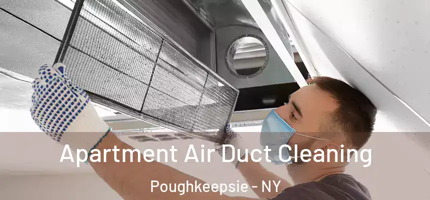  Apartment Air Duct Cleaning Poughkeepsie - NY